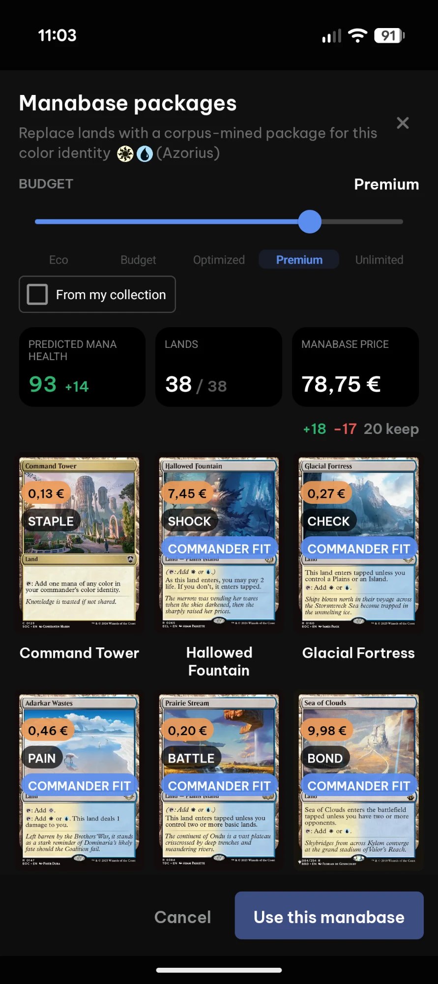 Manabase packages at the Premium budget, with predicted mana health, land count and price